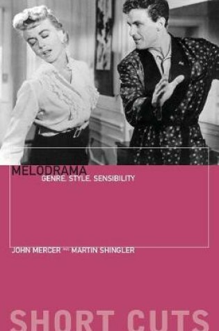 Cover of Melodrama – Genre, Style, Sensibility