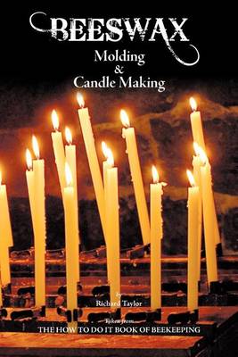 Book cover for Beeswax Molding & Candle Making