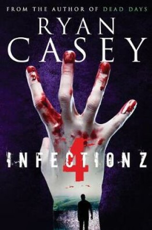 Cover of Infection Z 4