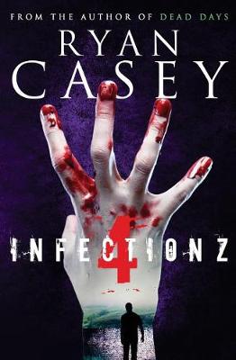 Book cover for Infection Z 4