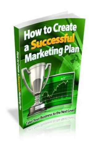 Cover of How to Create a Successful Marketing Plan