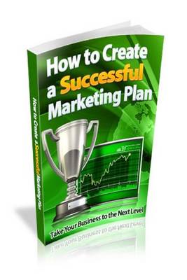 Book cover for How to Create a Successful Marketing Plan