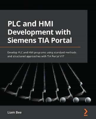 Cover of PLC and HMI Development with Siemens TIA Portal