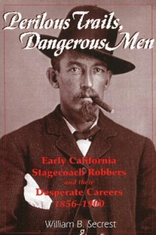 Cover of Perilous Trails, Dangerous Men