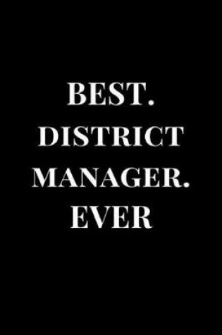Cover of Best. District Manager. Ever.