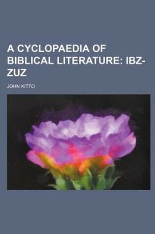 Cover of A Cyclopaedia of Biblical Literature