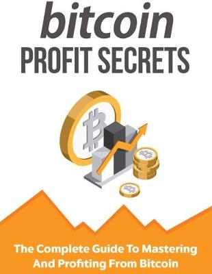 Book cover for Bitcoin Profit Secrets