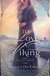 Book cover for To Love a Viking