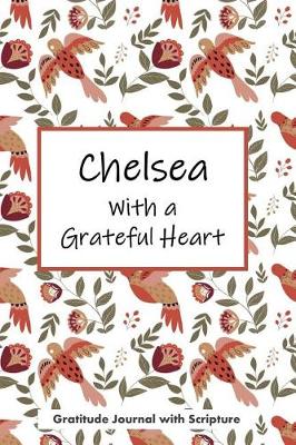 Book cover for Chelsea with a Grateful Heart