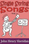 Book cover for Single String Songs Vol. 1