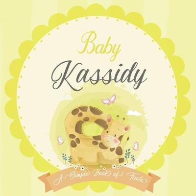 Cover of Baby Kassidy A Simple Book of Firsts