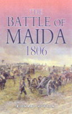 Book cover for Battle of Maida 1806: Fifteen Minutes of Glory