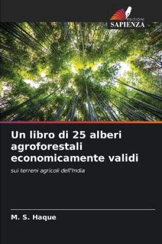 Cover of Un libro di 25 alberi agroforestali economicamente validi