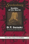 Book cover for Swedenborg : Buddha of the North (Swedenborg Studies, No. 5)