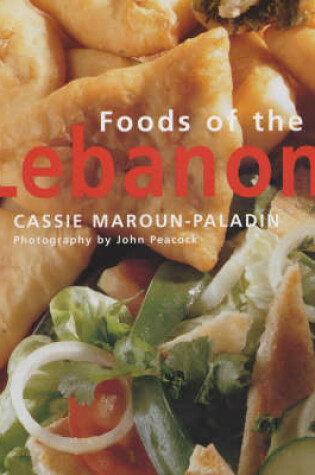 Cover of Foods of the Lebanon