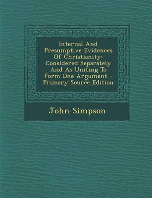 Book cover for Internal and Presumptive Evidences of Christianity