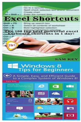 Cover of Excel Shortcuts & Windows 8 Tips for Beginners