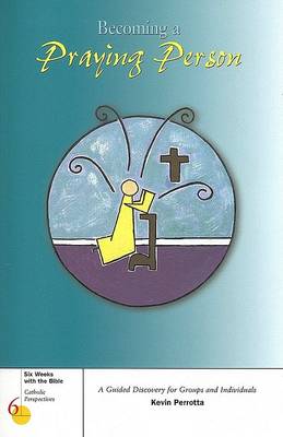 Book cover for Becoming a Praying Person