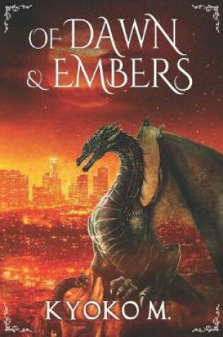 Cover of Of Dawn and Embers