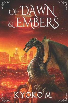 Cover of Of Dawn and Embers