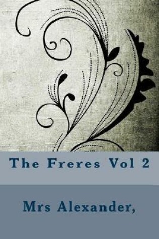 Cover of The Freres Vol 2