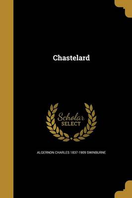Book cover for Chastelard