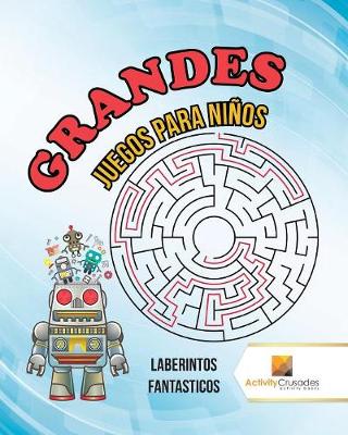 Book cover for Grandes Juegos Para Niños