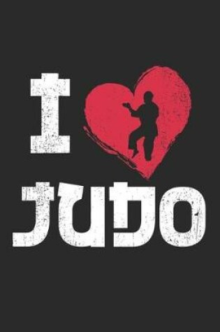 Cover of I Love Judo