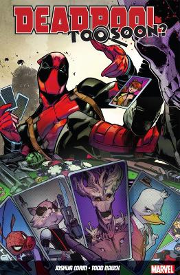 Book cover for Deadpool: Too Soon?