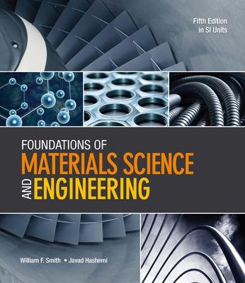 Book cover for Foundations of Materials Science and Engineering (in SI Units)