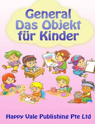 Book cover for General Das Objekt für Kinder