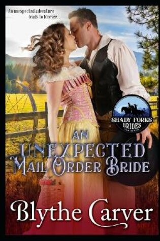 An Unexpected Mail Order Bride