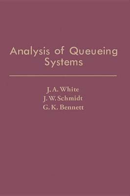 Book cover for Analysis of Queueing Systems