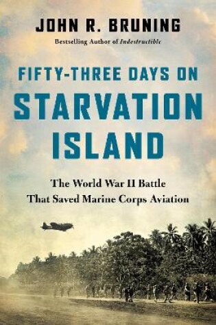 Cover of Fifty-Three Days on Starvation Island