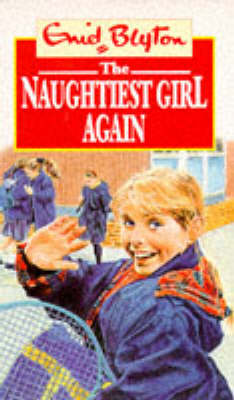 Book cover for The Naughtiest Girl Again