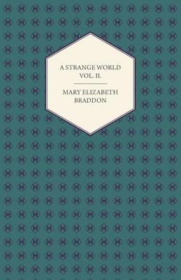 Book cover for A Strange World Vol. II.