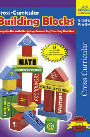 Cover of Cross-Curricular Building Blocks - Pre K