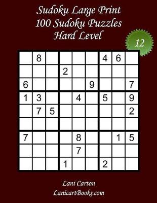 Cover of Sudoku Large Print - Hard Level - N°12