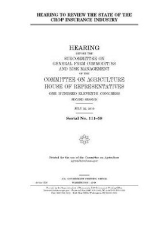 Cover of Hearing to review the state of the crop insurance industry