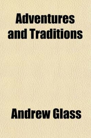 Cover of Adventures and Traditions