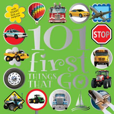 Cover of 101 First Things That Go