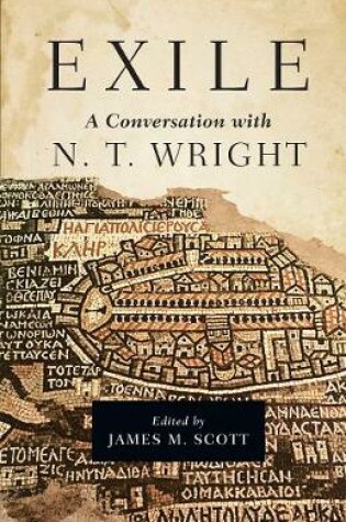 Cover of Exile: A Conversation with N. T. Wright