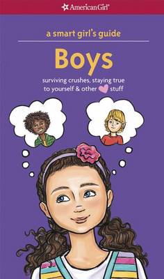 Book cover for A Smart Girl's Guide: Boys