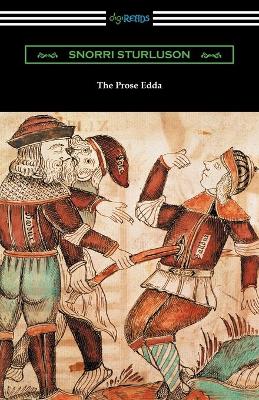 Book cover for The Prose Edda (Translated with an Introduction, Notes, and Vocabulary by Rasmus B. Anderson)