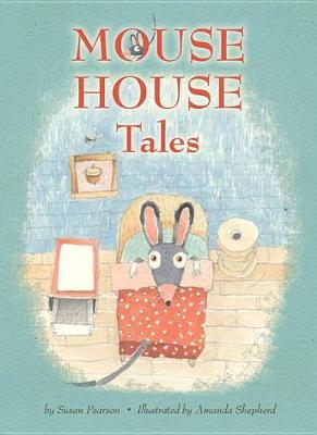 Book cover for Mouse House Tales