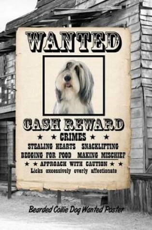 Cover of Bearded Collie Dog Wanted Poster