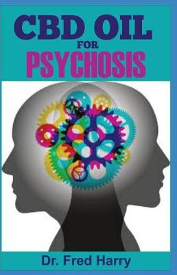 Book cover for CBD Oil for Psychosis