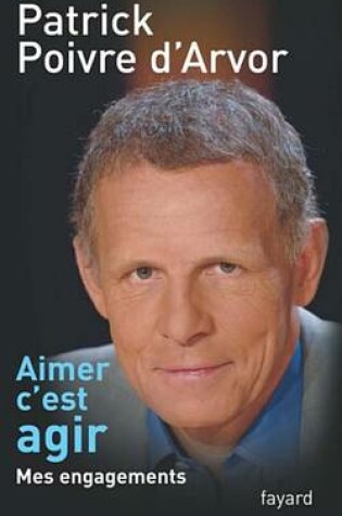 Cover of Aimer C'Est Agir