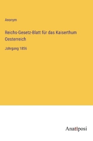 Cover of Reichs-Gesetz-Blatt für das Kaiserthum Oesterreich