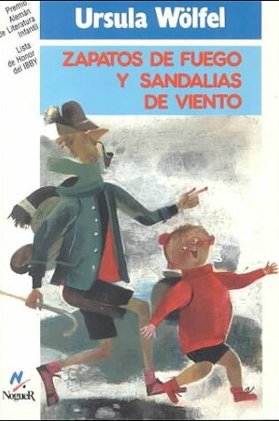 Cover of Zapatos de Fuego y Sandalias de Viento